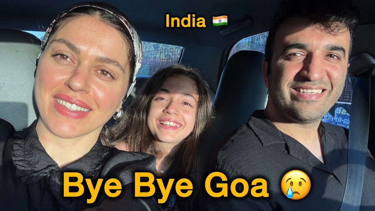 Goa , India 🇮🇳 | The last day of the foreign family's trip in Goa