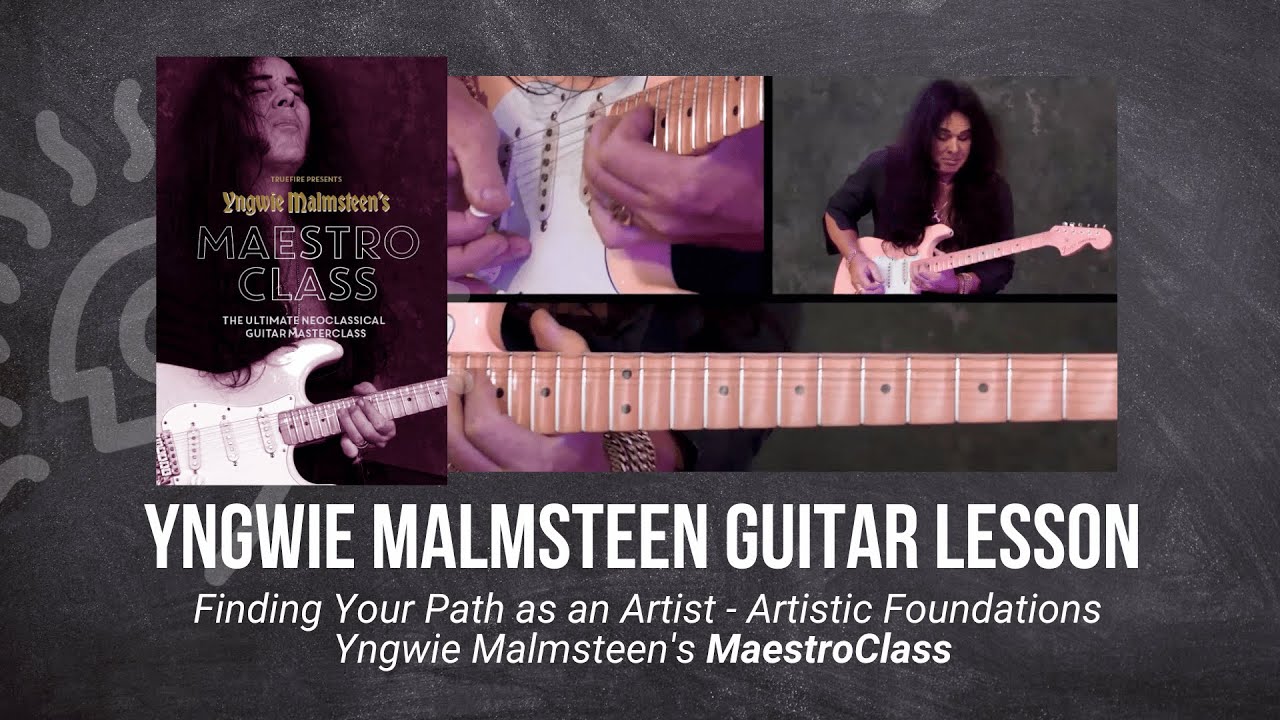 🎸 Yngwie Malmsteen Guitar Lesson - Finding Your Path as an Artist - Artistic Foundations - TrueFire
