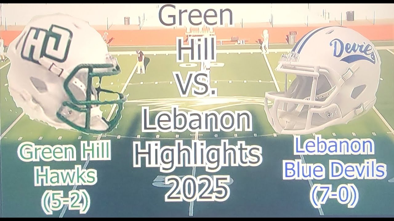 Green Hill VS  Lebanon Highlights 2025
