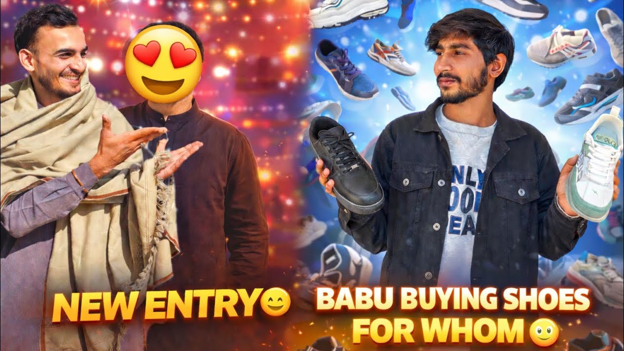 New Entry Kis ki hogye😱babu buying shoes for Whom🤔
