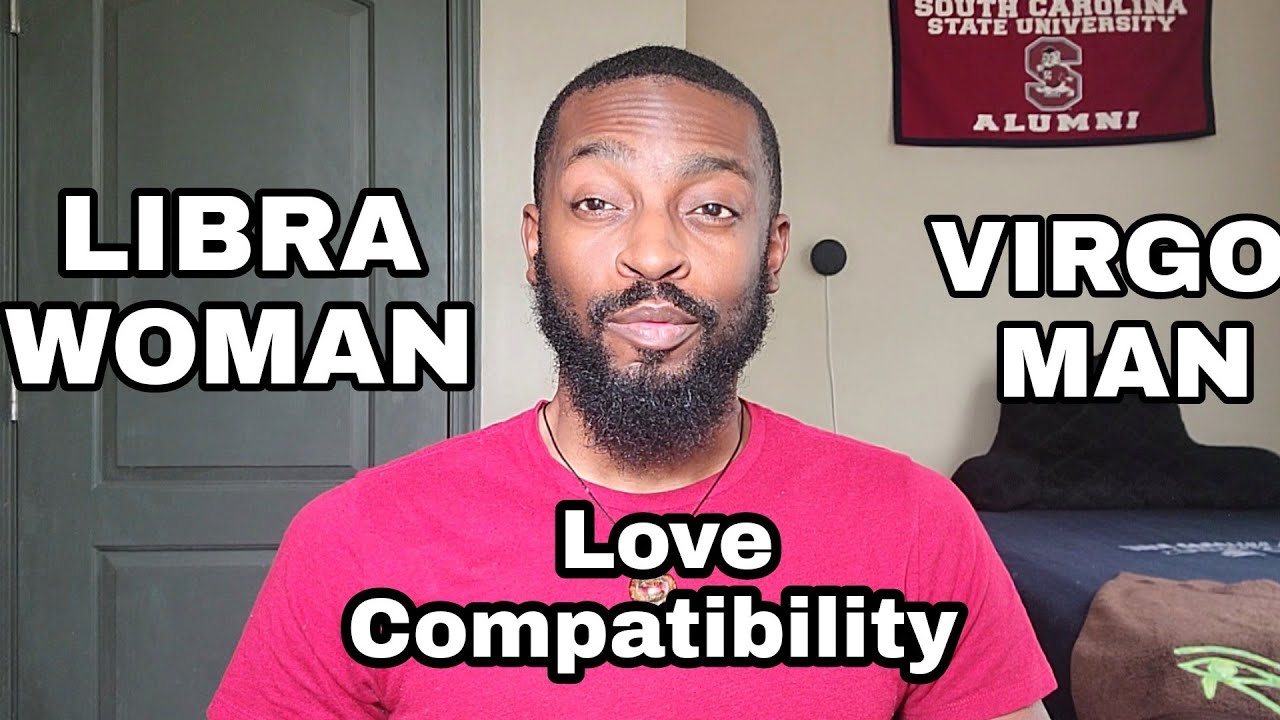 Libra Woman Virgo Man Love Compatibility