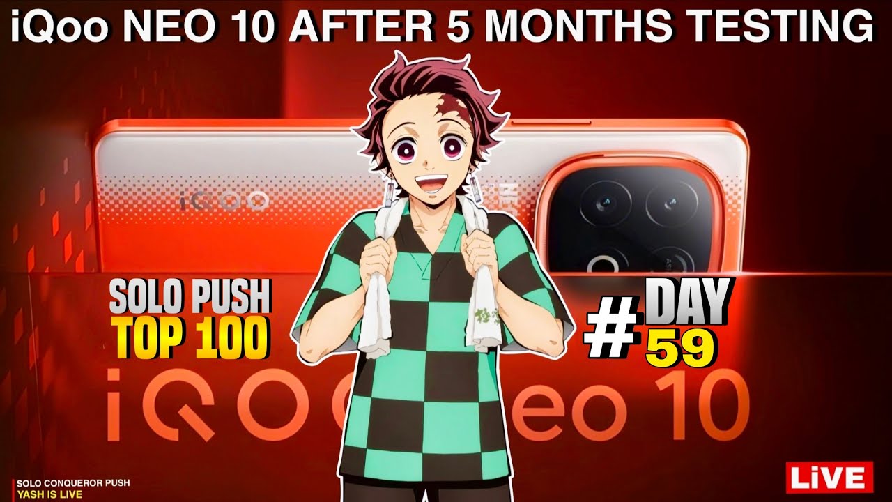 AAj TOP 100 Solo Rank Push! Day 59/365 Day iQOO Neo 10 Performance #yashislive #live