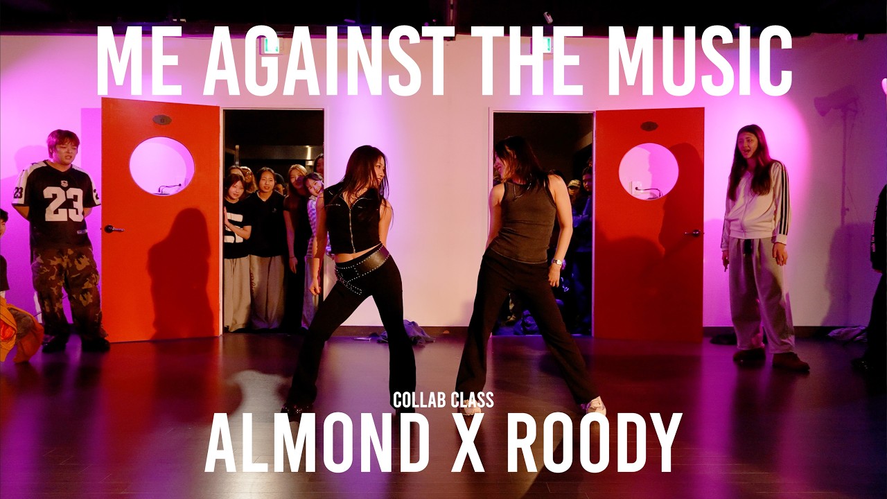 ROODY X ALMOND Collab Class / Me against the music - Britney Spears / @ProjectLeeDanceacademy