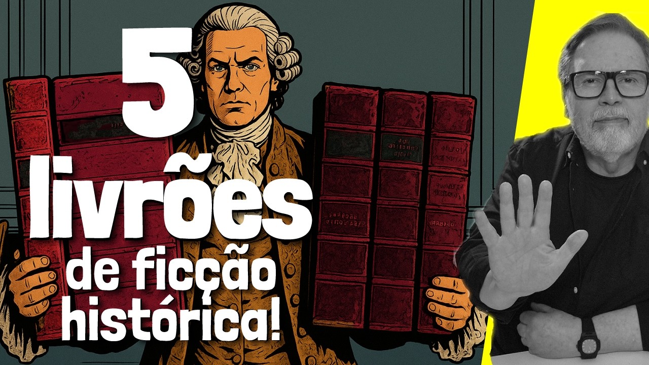 5 LIVROS LONGOS DE FICÇÃO HISTÓRICA QUE VALEM A PENA VOCÊ LER