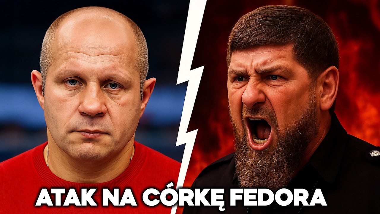 Fedor kontra Kadyrov: Atak na córkę legendy MMA.