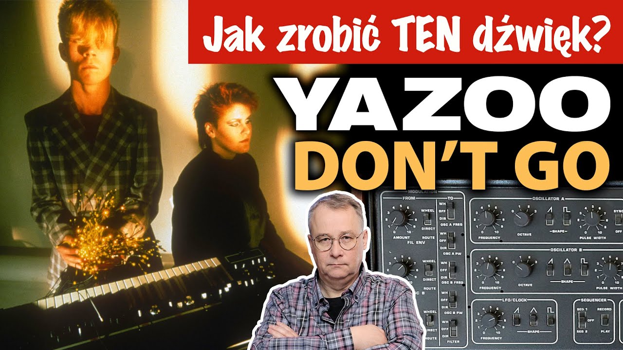 Dekonstrukcja: Yazoo, Don't Go, ścieżka po ścieżce [Eng subs]