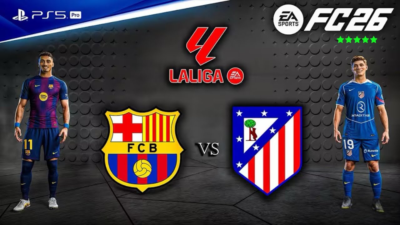 FC 26 - Barcelona vs. Atletico Madrid - La liga 25/26 Full Match | PS5™ Pro [4K60]