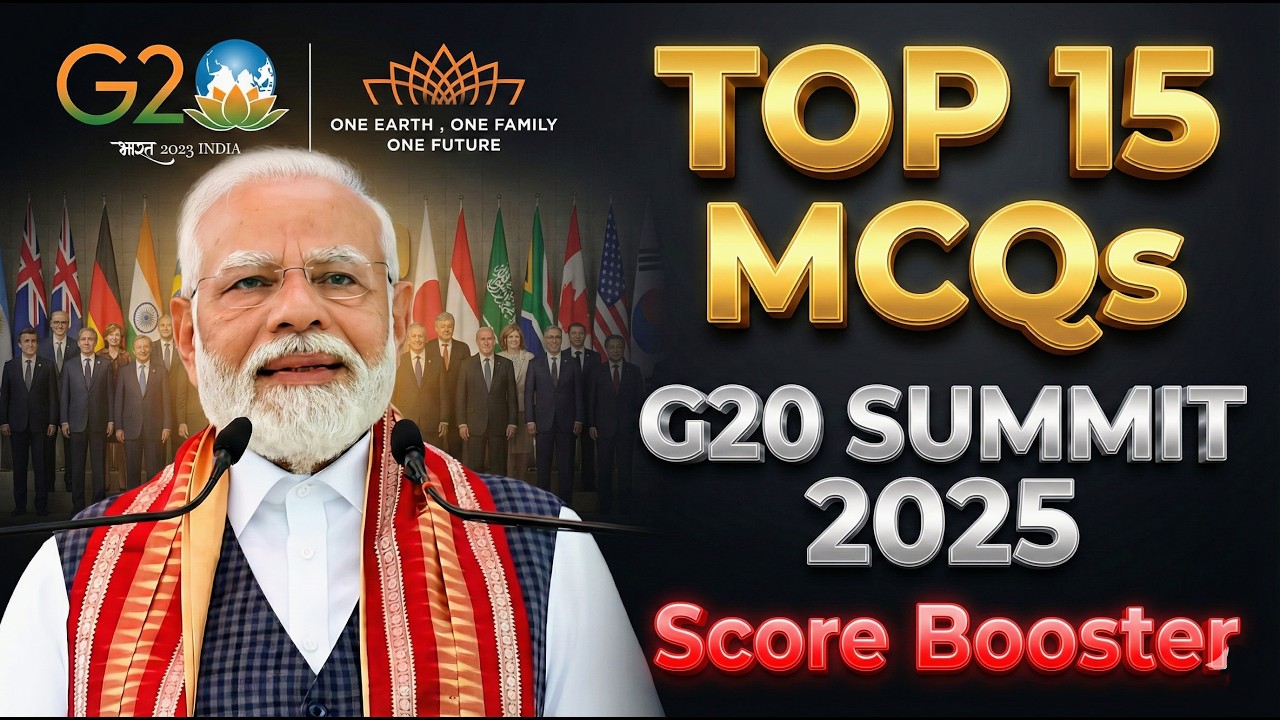 Top 15 MCQs on G20 Summit 2025 | g20 Current Affairs 2025 | Must-Know GK for Exams