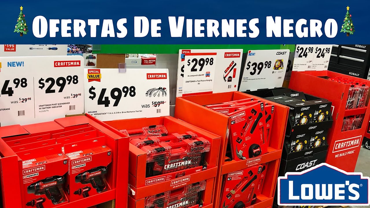 🎄Especiales De Viernes Negro 2021 En Lowe's🎄