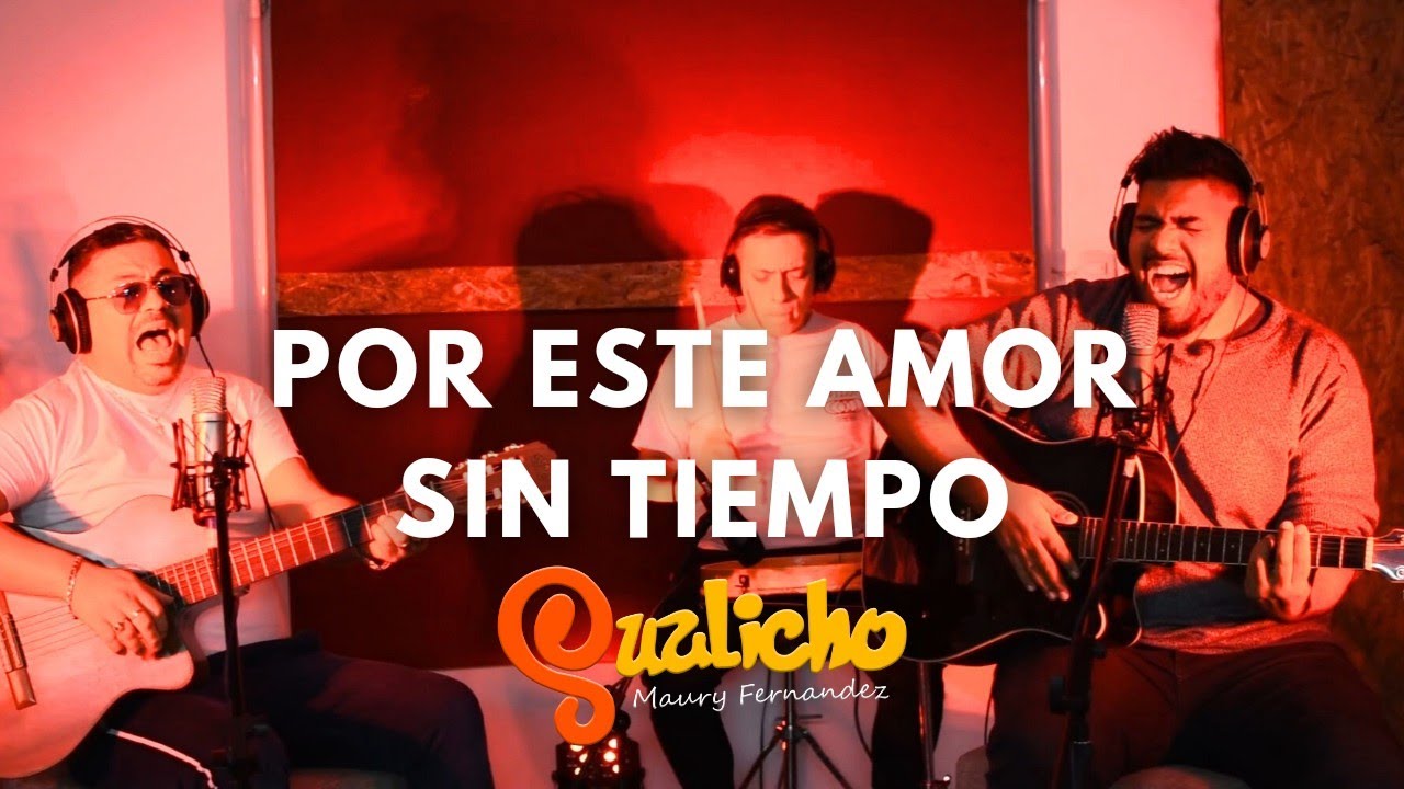 GUALICHO - POR ESTE AMOR SIN TIEMPO