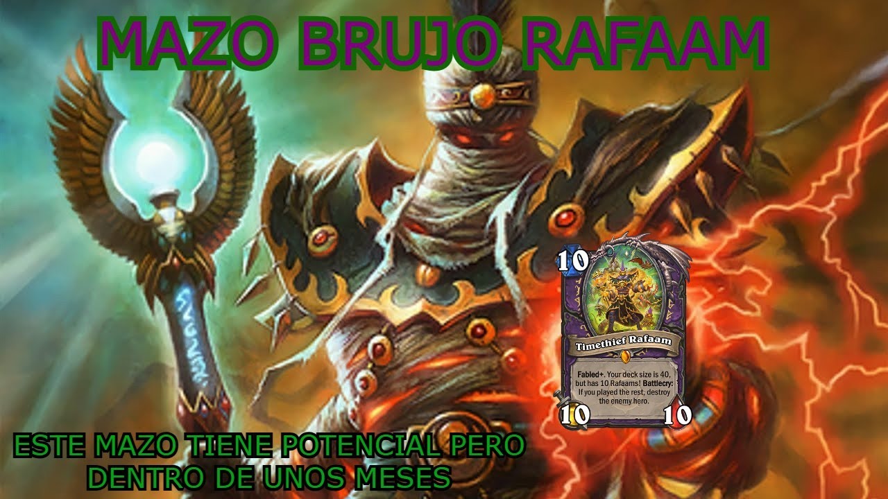 HEARTHSTONE|| MAZO BRUJO|| RAFAAM TIENE EL POTENCIAL DE SER META EL PROXIMO AÑO!