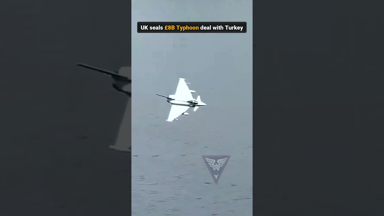 UK seals &pound;8B Typhoon deal with Turkey