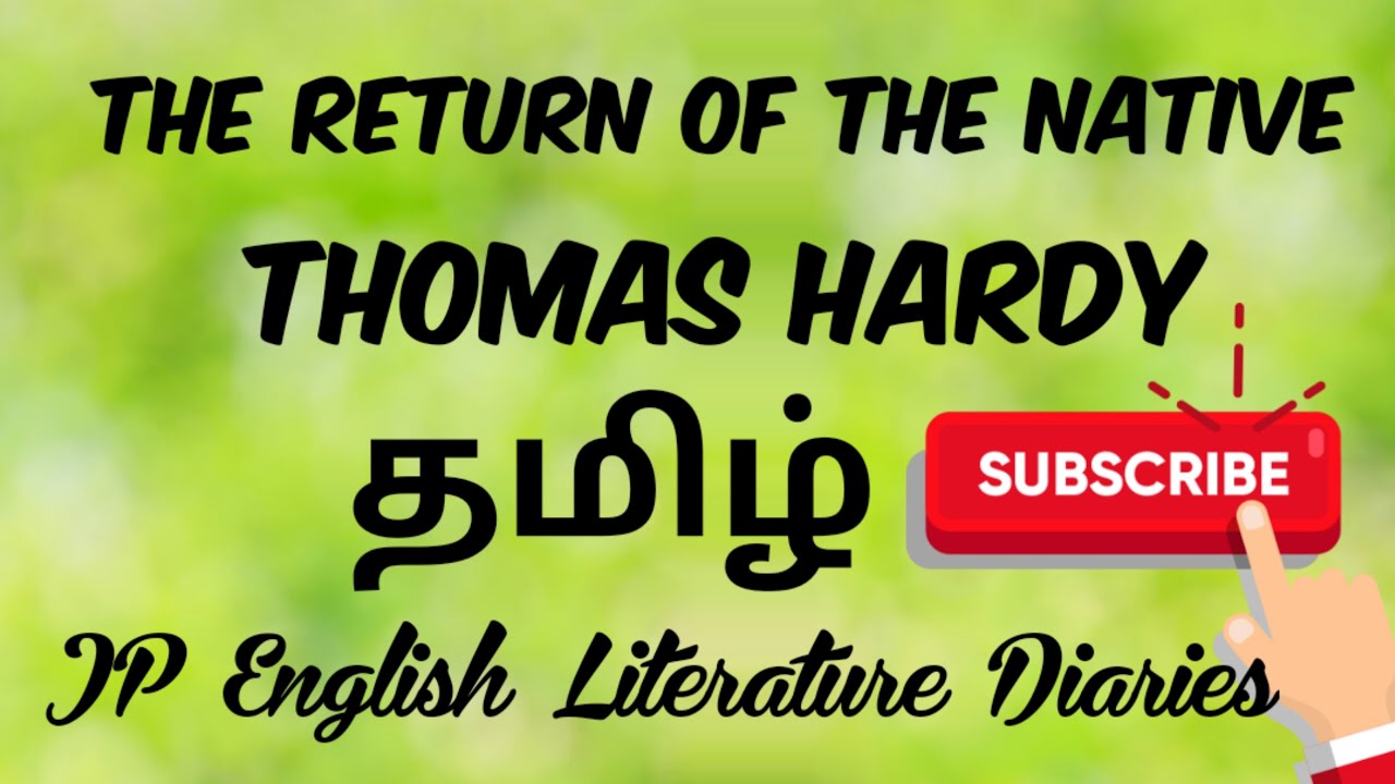 The Return of the Native by Thomas Hardy Summary in Tamil