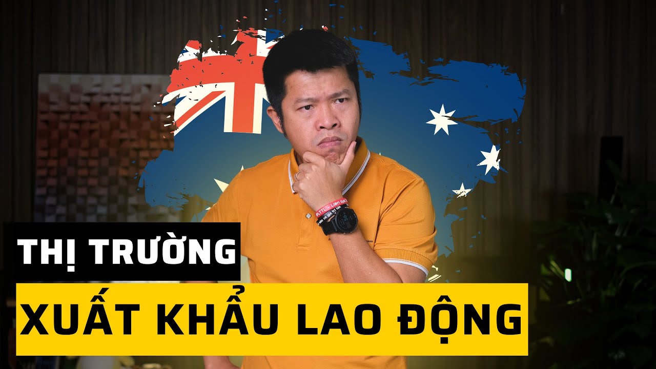 Đi Xuất Khẩu Lao Động Úc Có Dễ Không ? Cách Chi Tiêu Bên Úc Để Có Thể Tiết Kiệm Tiền Tỷ Hàng Năm !