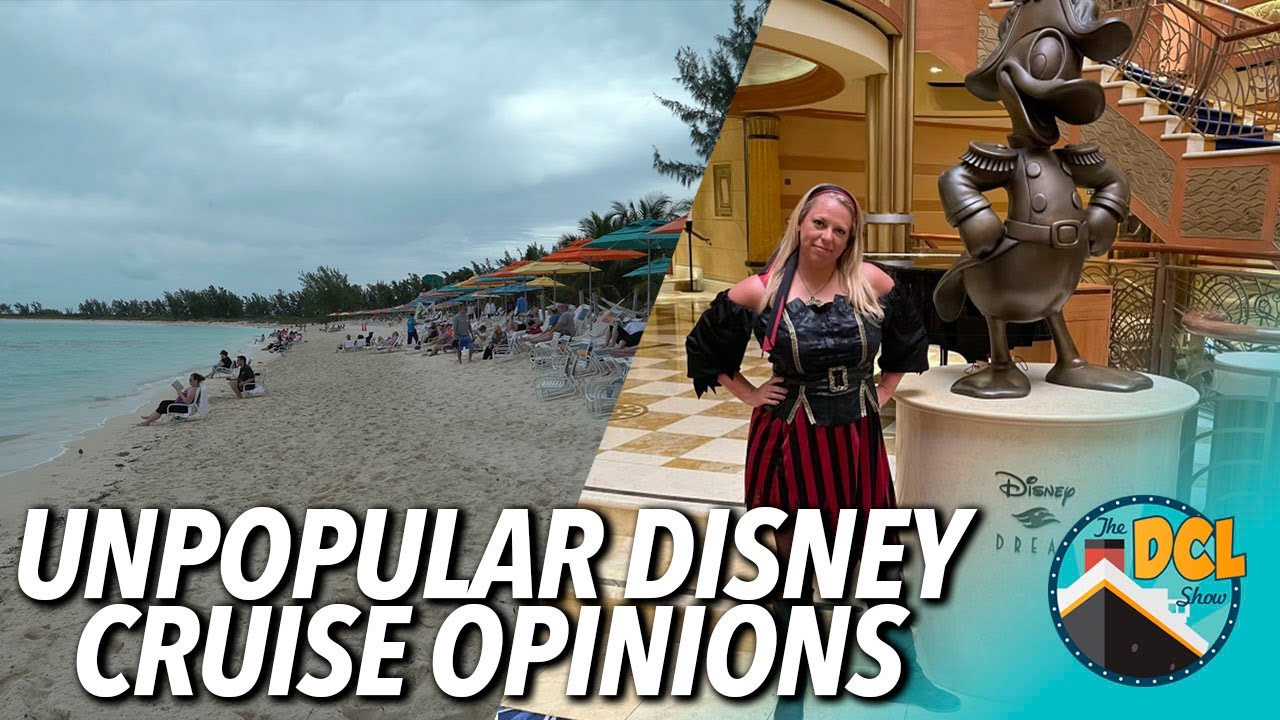 Our Unpopular Opinions About Disney Cruise Line