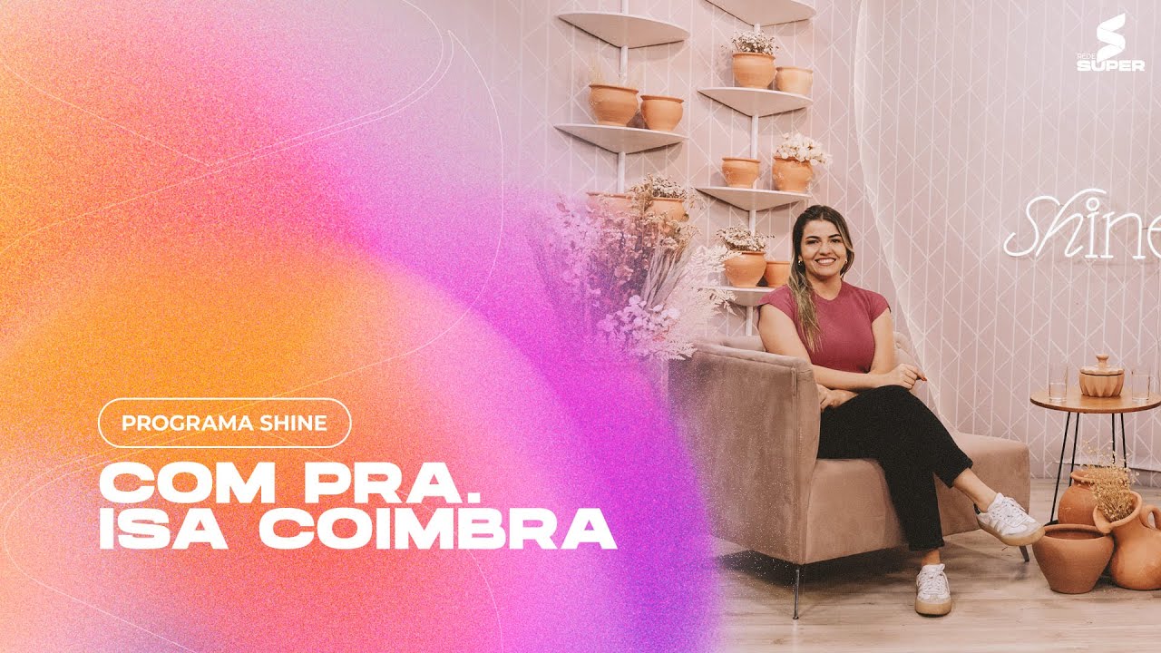 Quem é você? | SHINE