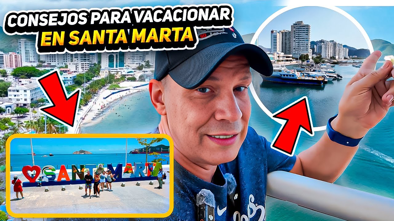 Qué NO lo tumben en SANTA MARTA🤬 22 Consejos Ganadores Para Disfrutarla  Mejor