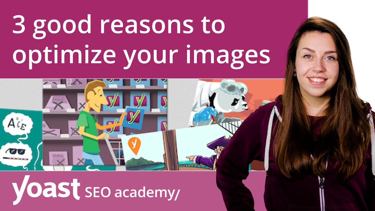 3 good reasons to optimize your images | All-around SEO