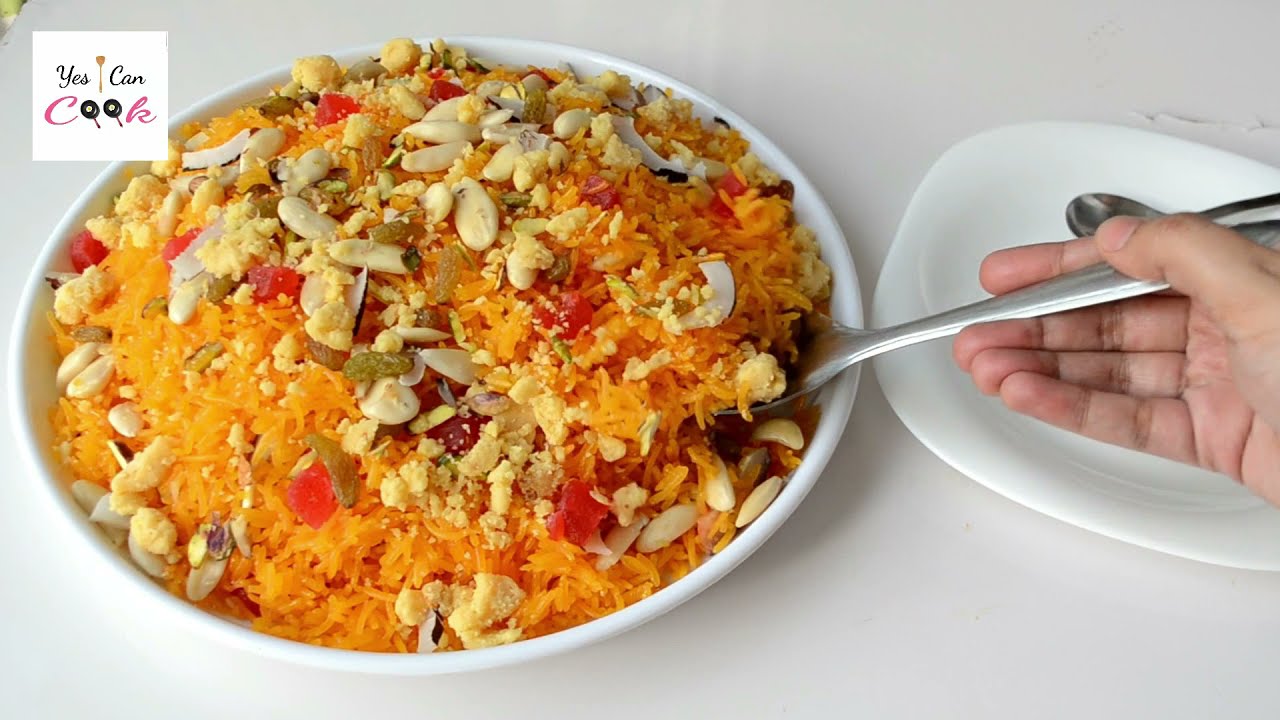 Eid Special Zarda 2 Ways / Meethay Chawal / Sweet Rice by (YES I CAN COOK)