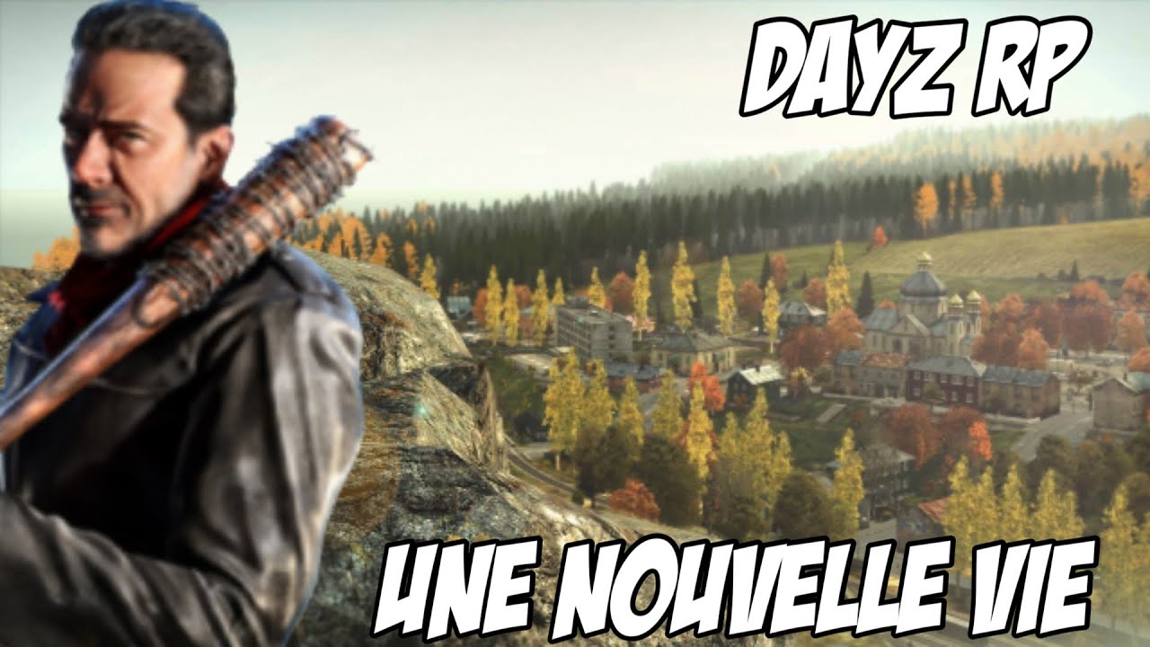 DayZ RP - une nouvelle vie