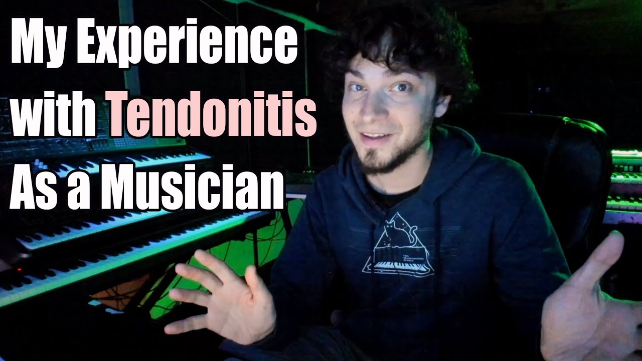 My Experience with Tendonitis as a Musician