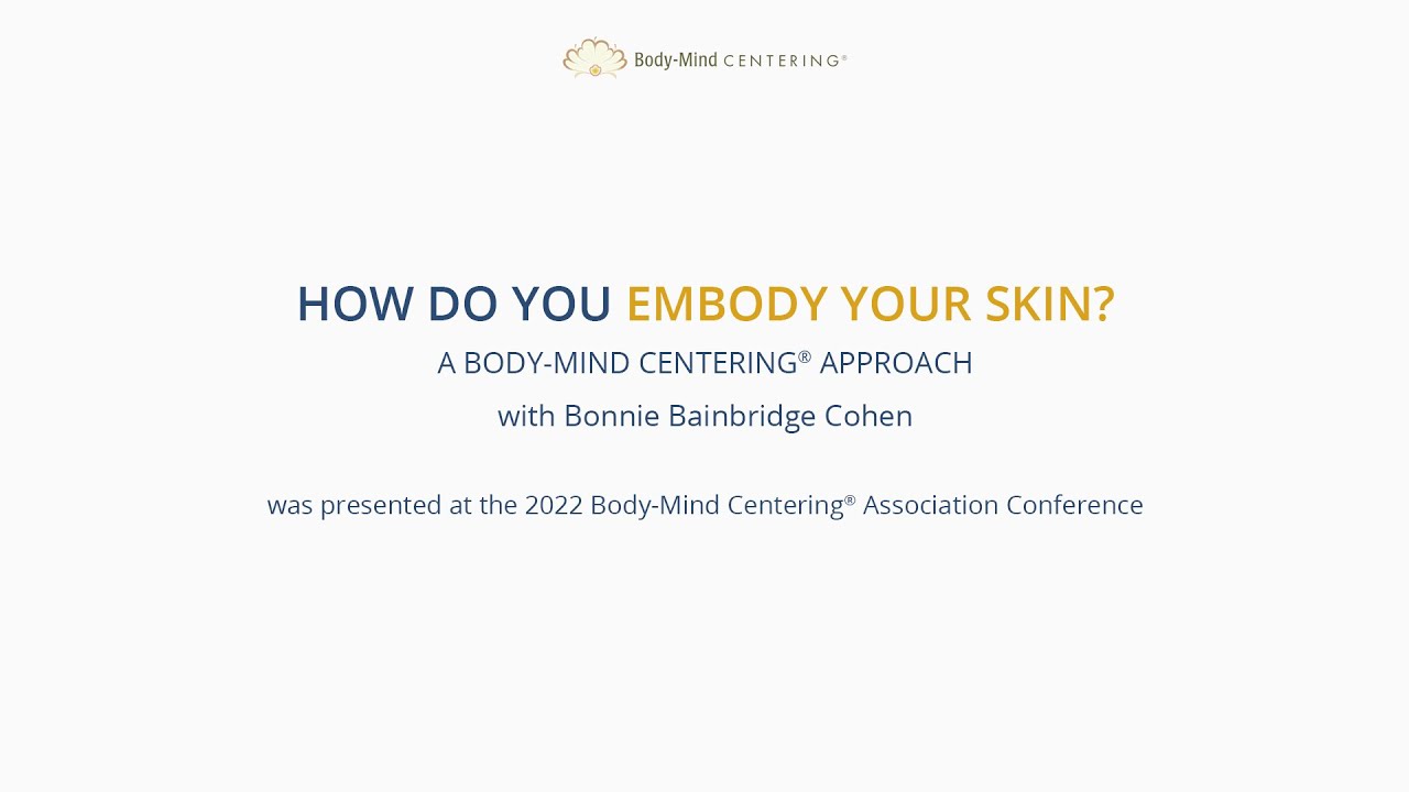 How Do You Embody Your Skin?