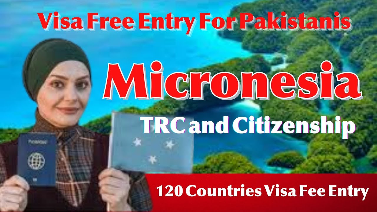 Micronesia Visa For Pakistani 2025 | Micronesia Visit Visa | United States Of Knowledge