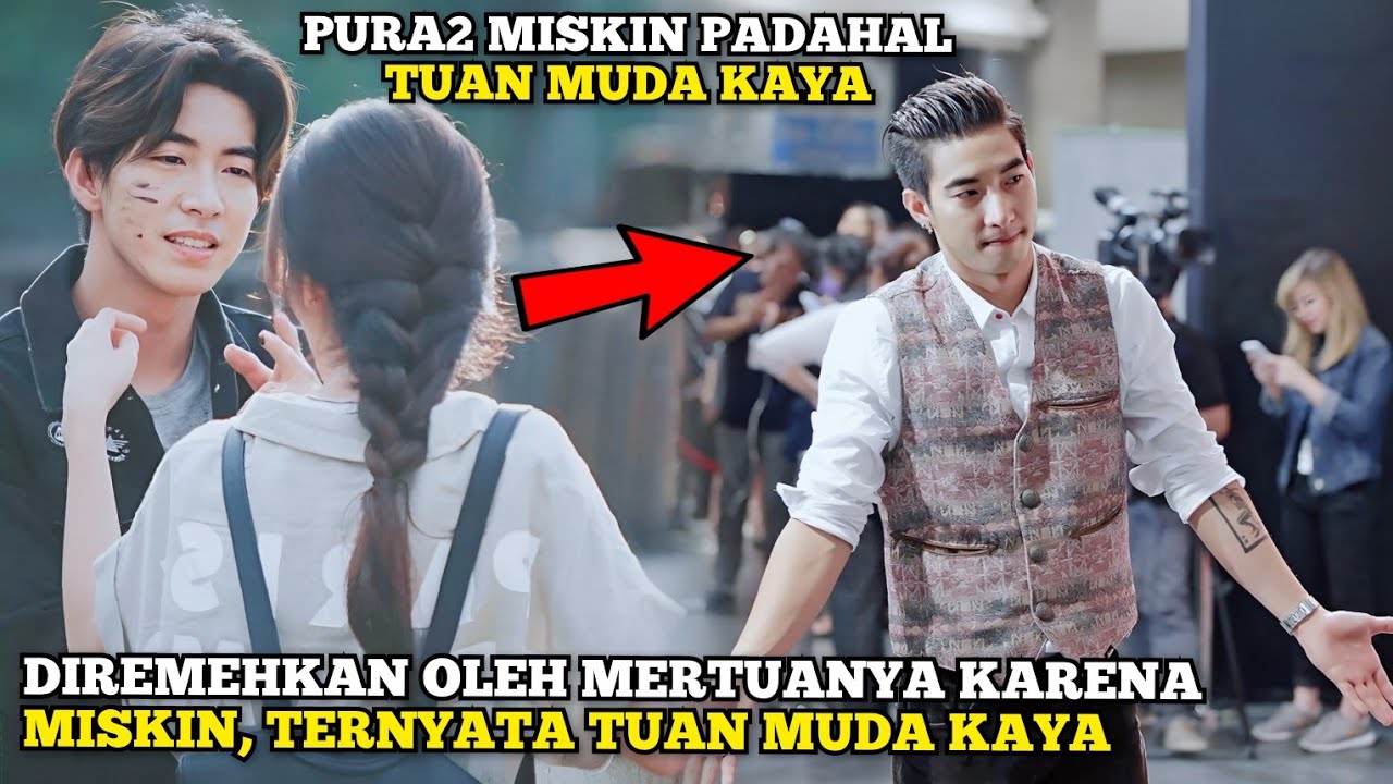 Tuan Muda ini Pura2 Miskin, Untuk Menemukan Cinta Sejatinya - Alur Cerita Film