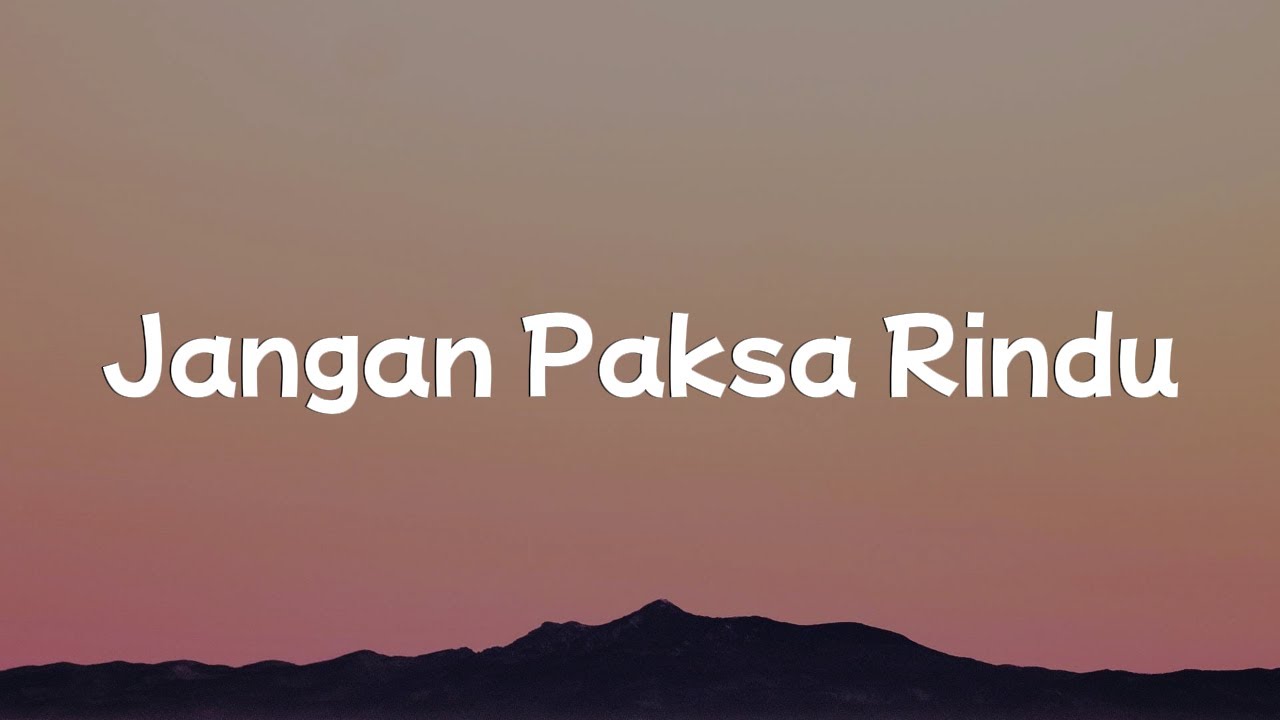 Jangan Paksa Rindu - Ifan Seventeen || [Mix Lirik] - Dygta & Kamasean, Yoan, Nadhif Basalamah, NaFF