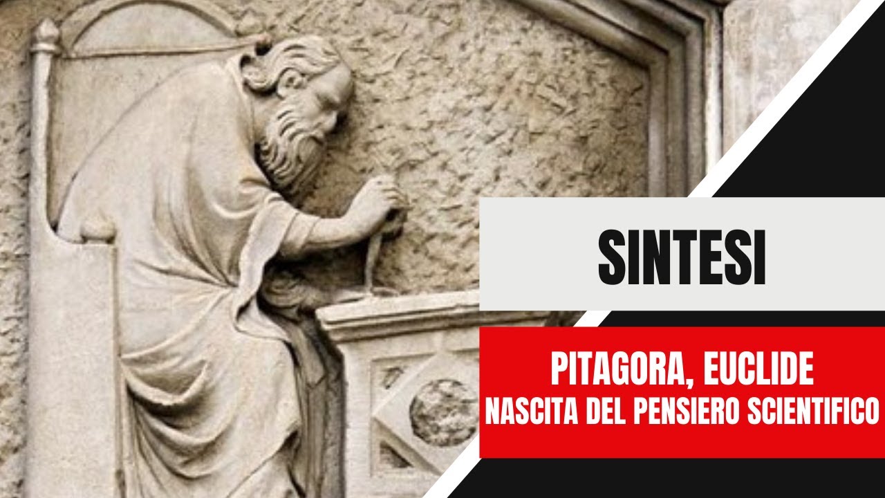 SINTESI di Pitagora Euclide e la nascita del pensiero scientifico a cura di Piergiorgio Odifreddi
