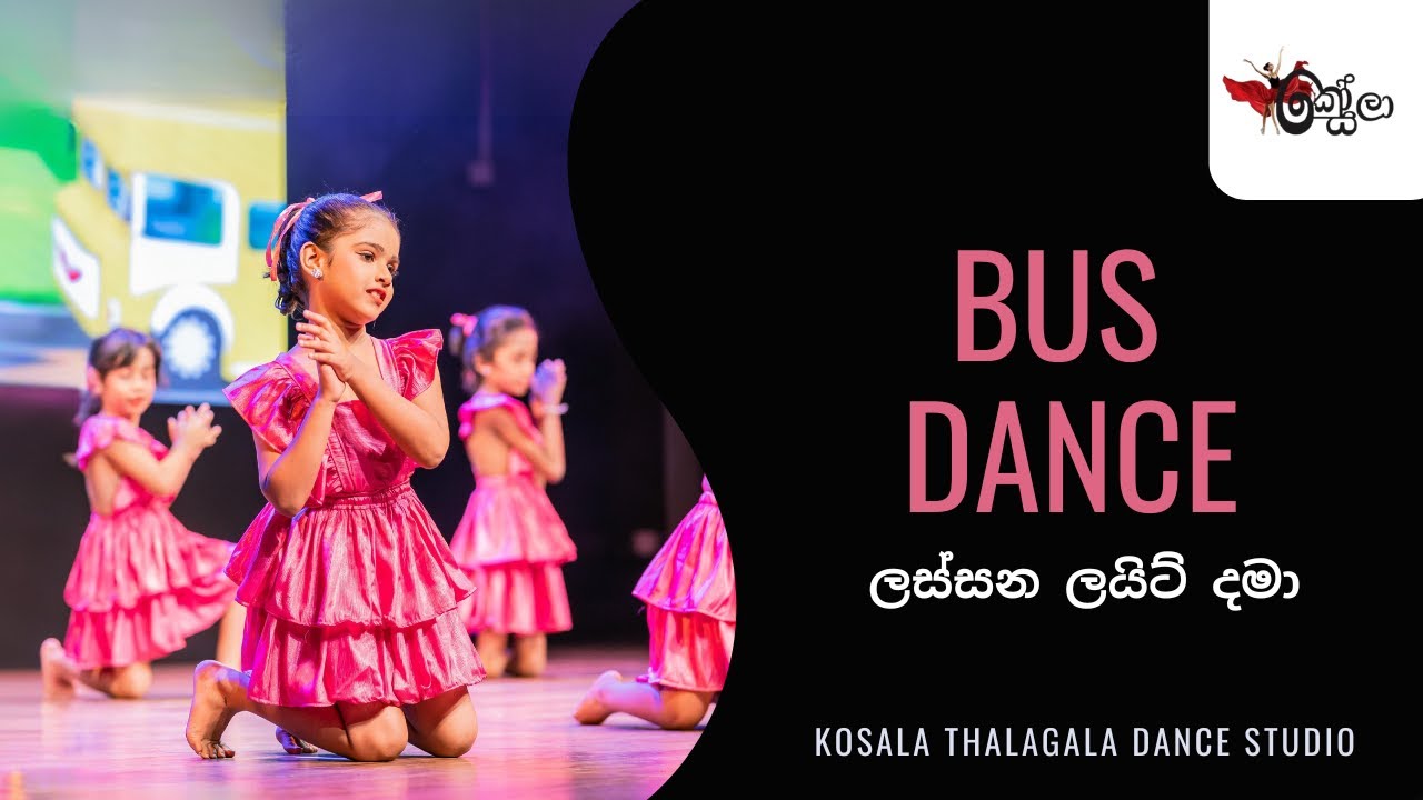 Bus Dance | ලස්සන ලයිට් දමා | Kosala Thalagala Dance Studio Theimathra Show