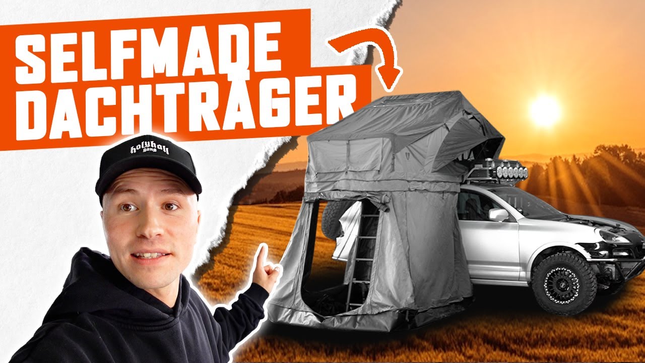 Holyhall | DACHTRÄGER SELBER BAUEN 🔥 | Porsche Cayenne Offroad Projekt