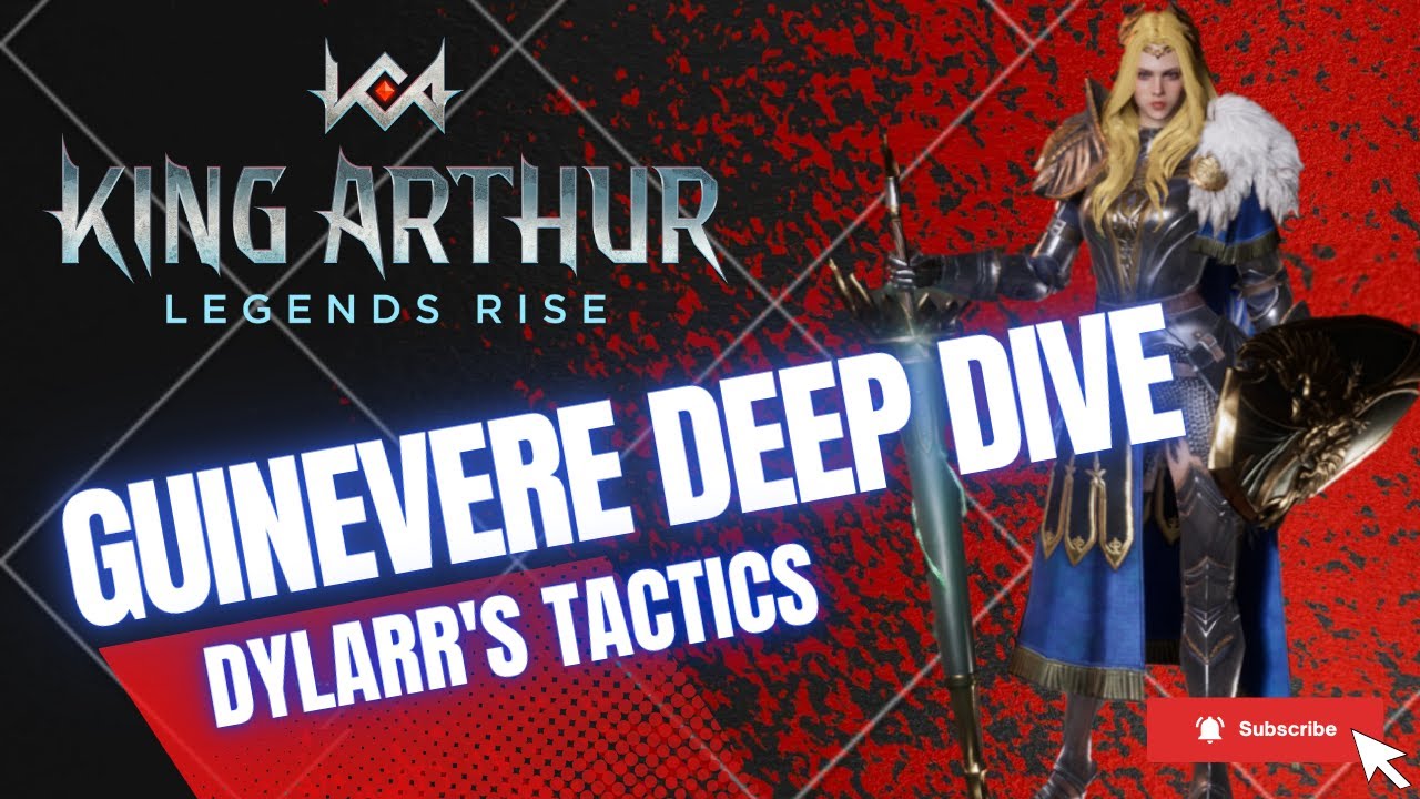 Guinevere  |  A King Arthur Legends Rise Hero Deep Dive