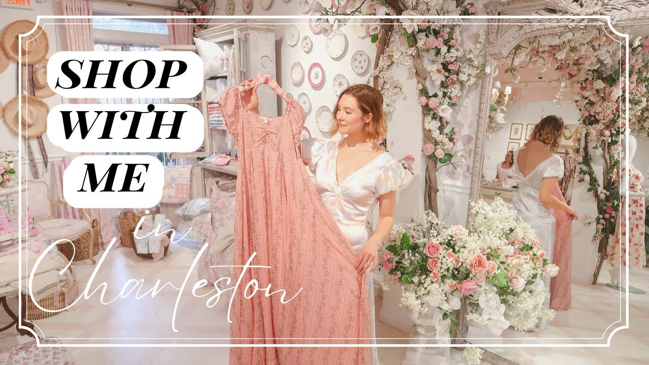 SHOP WITH ME IN CHARLESTON! LOVESHACKFANCY TRY-ON, AFTERNOON TEA & A VERY GIRLY DAY