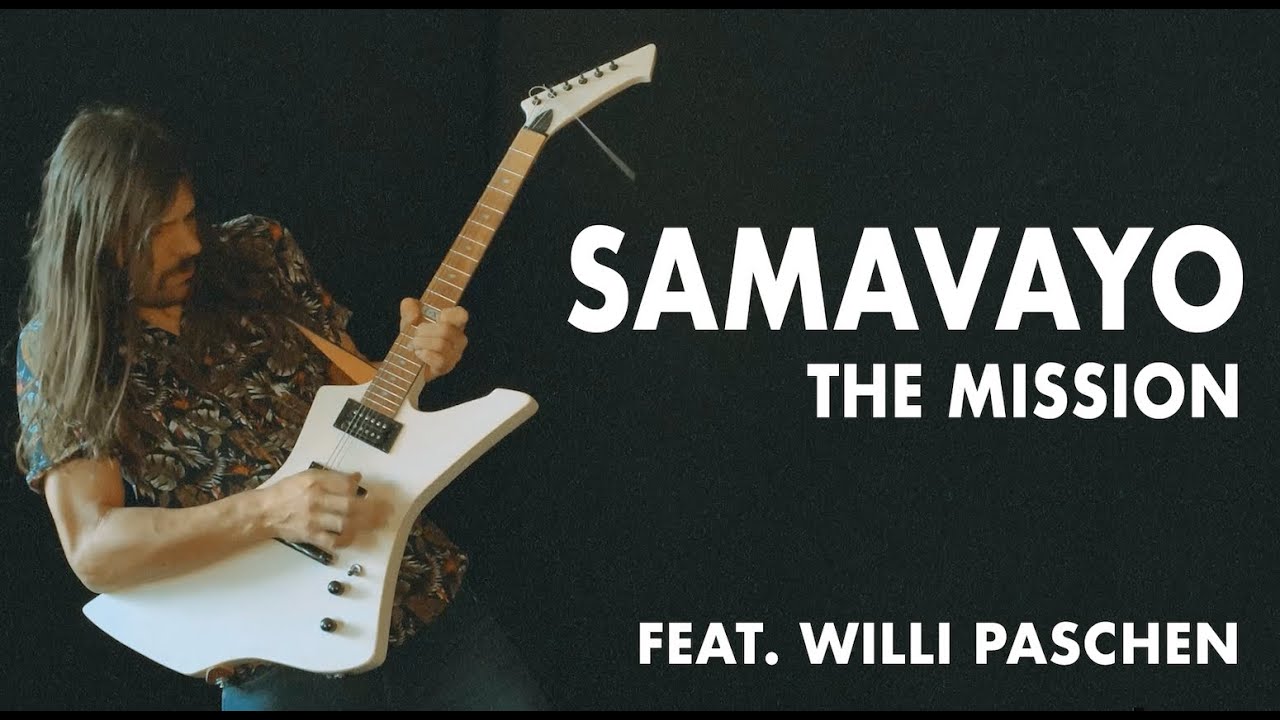 Samavayo - The Mission featuring Willi Paschen (Coogans Bluff)