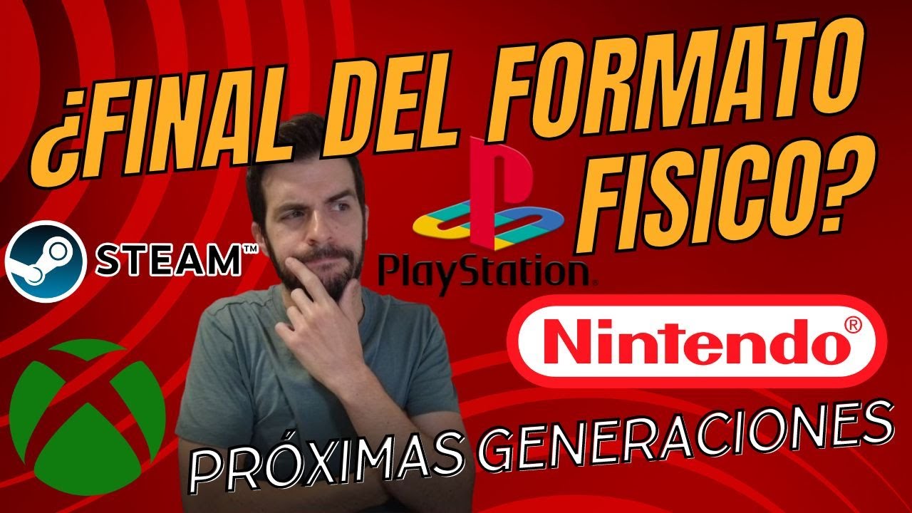¿FINAL DEL FORMATO FISICO EN LOS VIDEOJUEGOS? - OPINION PERSONAL SOBRE EL FUTURO