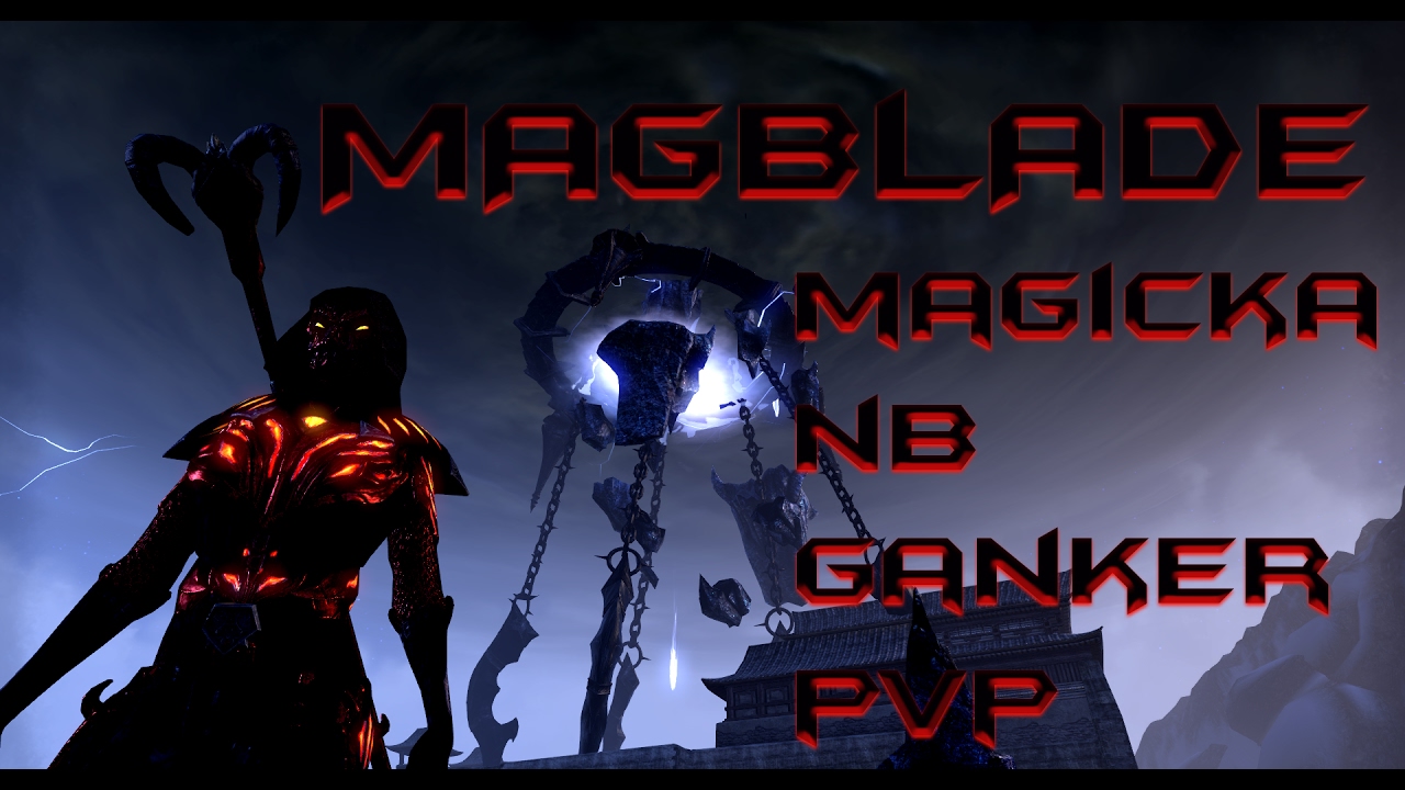 ESO - MagBlade - Magicka NB Ganker PvP Build - Homestead