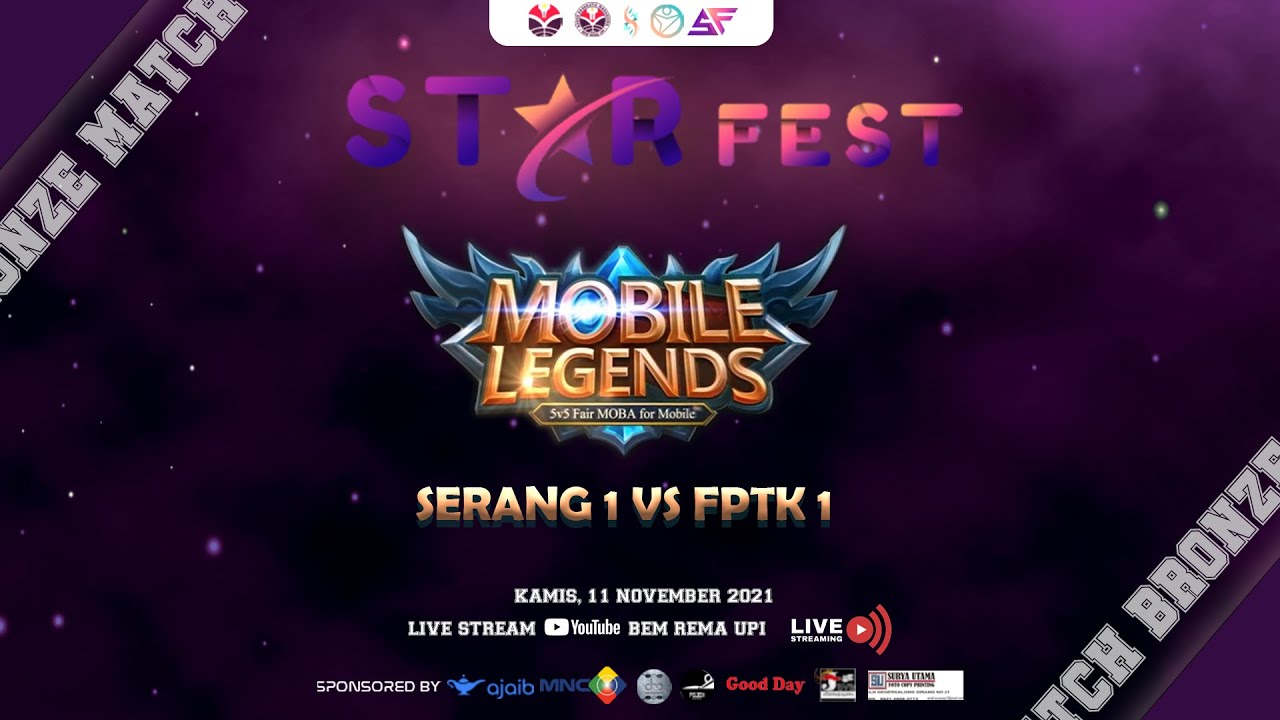STARFEST UPI 2021 DAY 4 - MOBILE LEGEND BRONZE MATCH