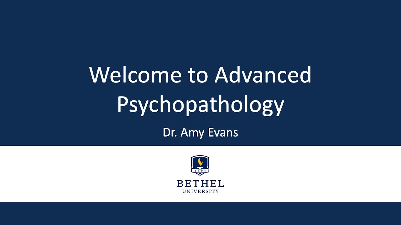 Welcome to Advanced Psychopathology