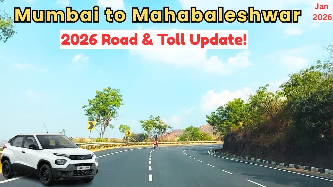 Mumbai to Mahabaleshwar Road Trip | Check the Latest Road Condition and Toll Updates in 2026