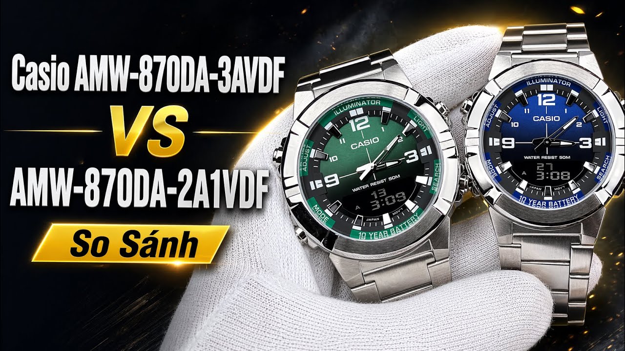 [ Review 4K ] Casio AMW-870DA-3AVDF vs AMW-870DA-2A1VDF: So Sánh Đầy Đủ Về Phong Cách & Hiệu Suất!