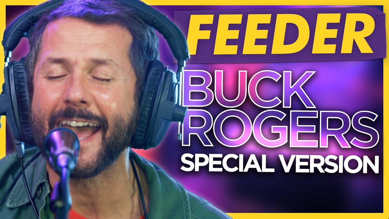 Feeder - Buck Rogers: Live Absolute Radio