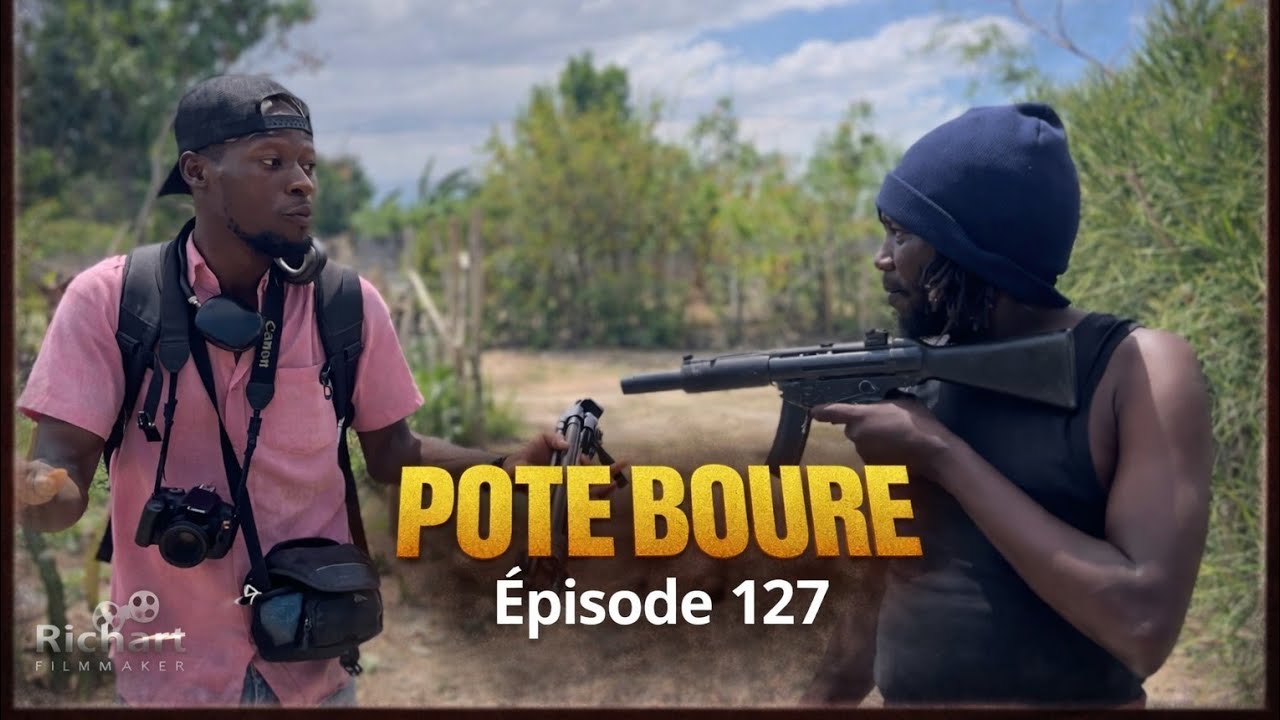 POTE BOURE (&Eacute;pisode 127)
