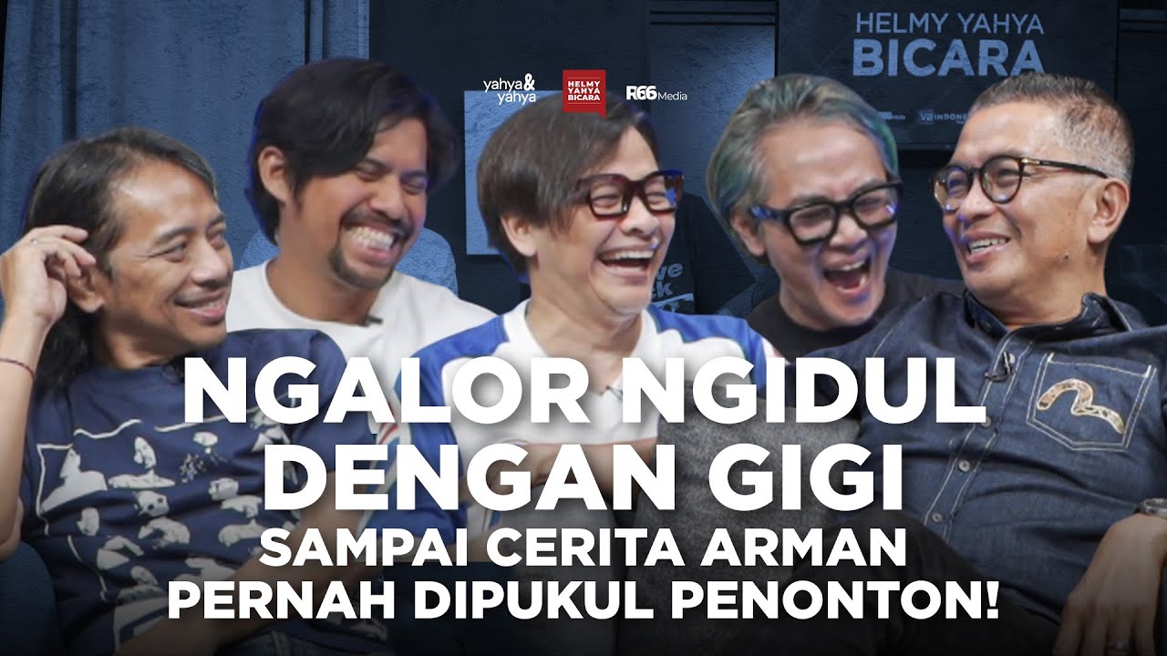 Ngalor Ngidul Dengan GIGI Sampai Cerita Armand Pernah Dipukul Penonton | Helmy Yahya Bicara
