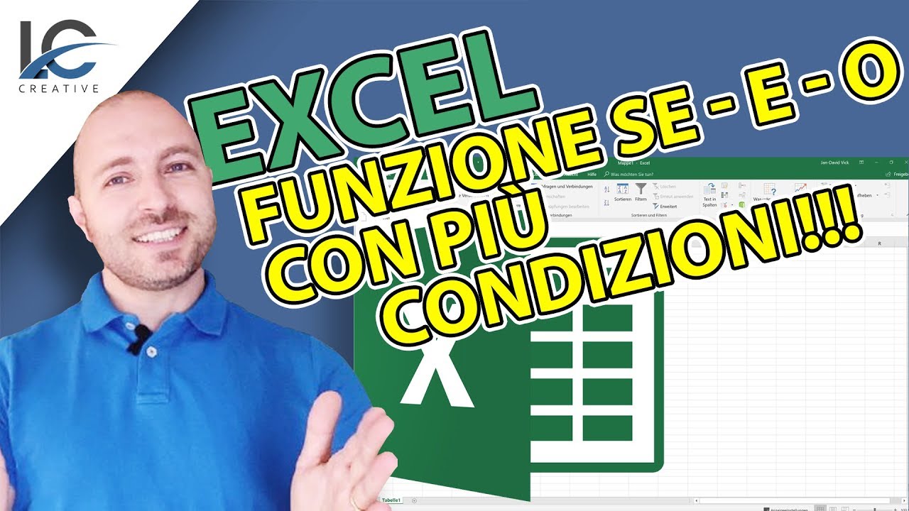 Tutorial: Funzione Excel SE - E ed O con più condizioni