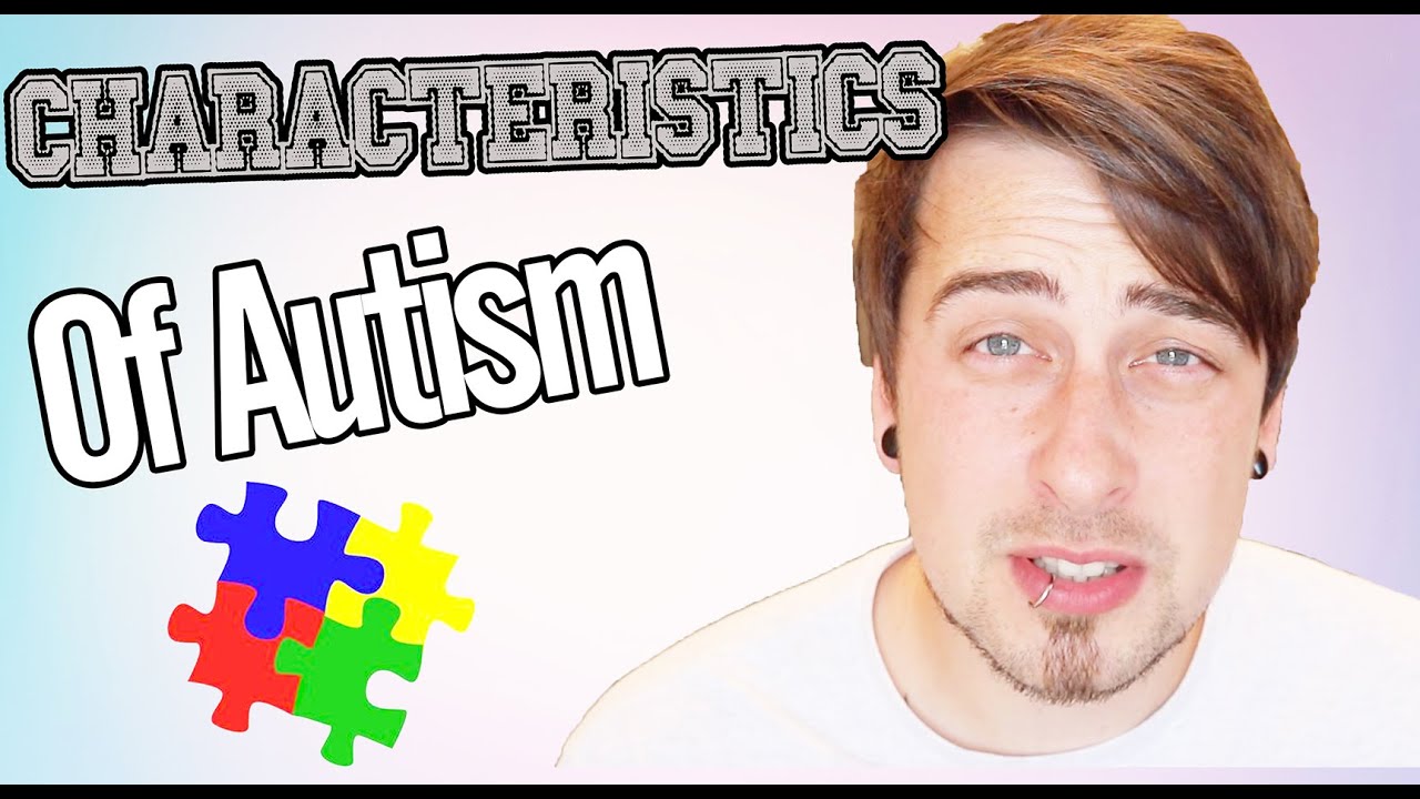 CHARACTERISTICS OF AUTISM - Characteristics  Of Asperger Syndrome