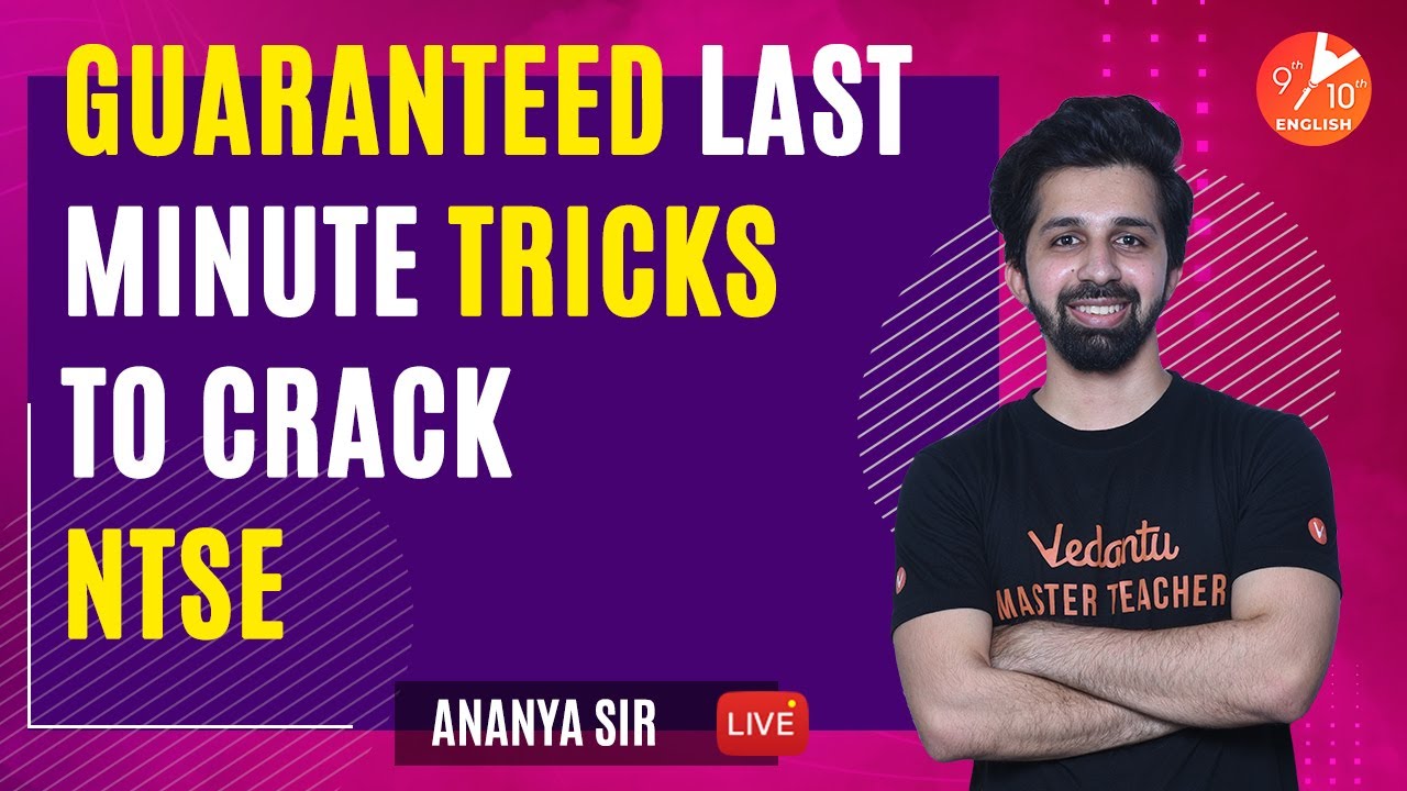 😳Guaranteed Last Minute Tricks to Crack NTSE Exam 2021 | Tips & Tricks to Score 100% in NTSE-Vedantu