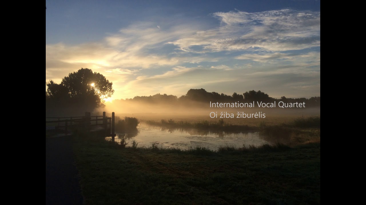 International Vocal Quartet - Oi žiba žiburėlis