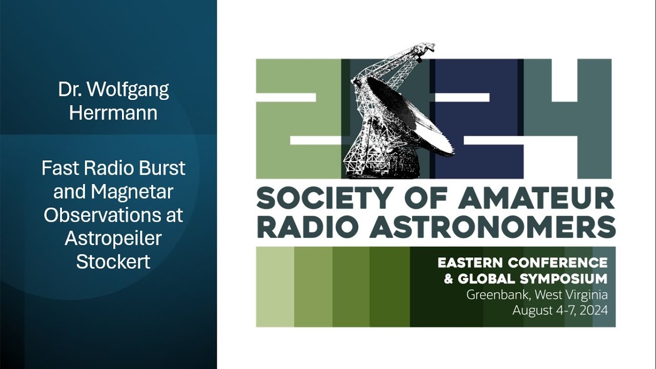 Dr Wolfgang Herrmann - Fast Radio Burst and Magnetar Observations at Astropeiler Stockert