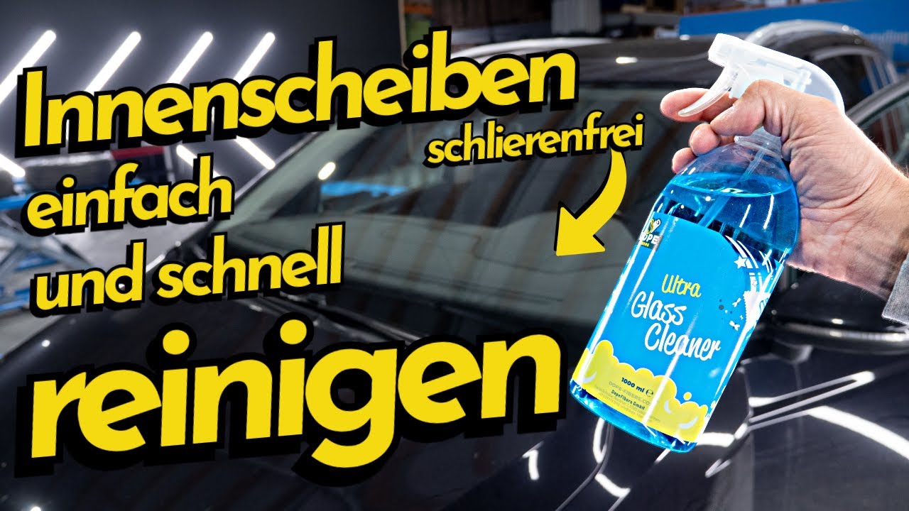 TUTORIAL: So reinige ich die Innenscheiben von ALLEN Fahrzeugen (kein Hexenwerk)